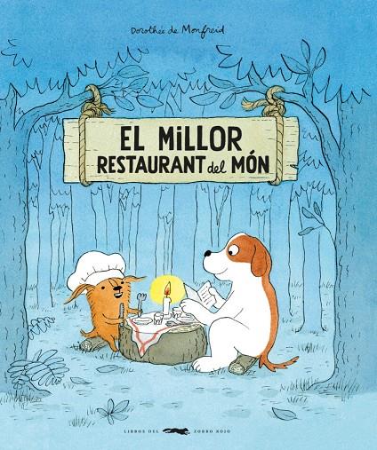 Millor restaurant del món, El | 9788412863185 | Monfreid, Dorothée de