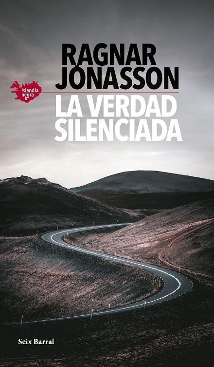 Islandia Negra 5 : La verdad silenciada | 9788432242304 | Jónasson, Ragnar