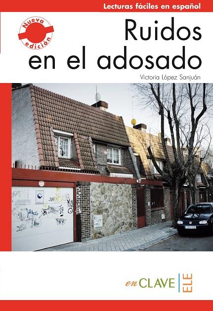 Ruidos en el adosado | 9788415299165 | López Sanjuán, Victoria