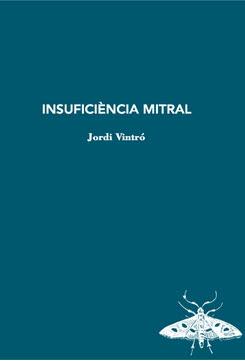 Insuficiència mitral | 9788412577457 | Vintró, Jordi