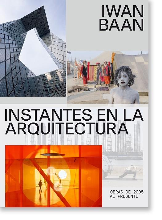 Instantes en la arquitectura | 9788410024328 | Baan, Iwan