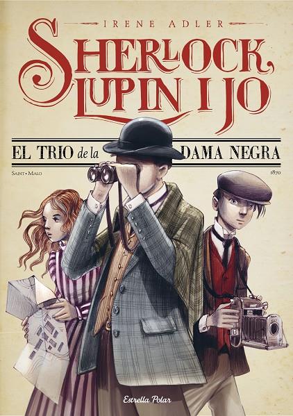 Sherlock, Lupin i jo 1 : El trio de la Dama Negra | 9788413893730 | Adler, Irene