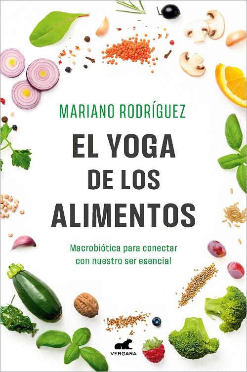 El Yoga de los alimentos, El | 9788419248992 | Rodríguez, Mariano