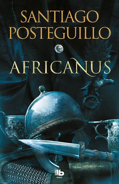 Africanus 1 : El Hijo del cónsul  | 9788413143132 | Posteguillo, Santiago