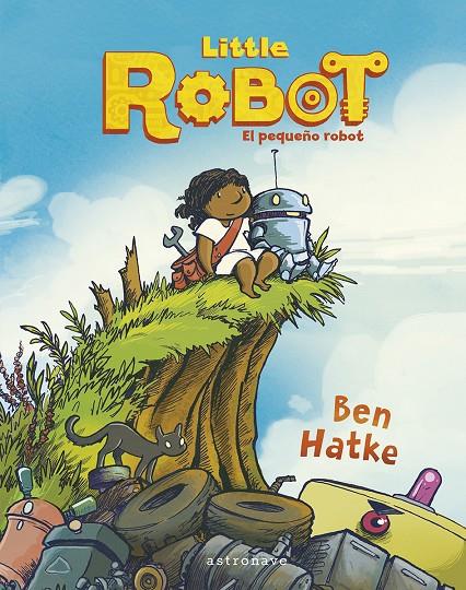 Little Robot : El pequeño robot | 9788467960013 | Hatke, Ben