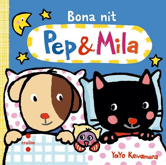 Pep i Mila : Bona nit | 9788466137553 | Kawamura, Yayo