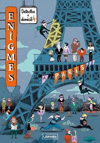 Enigmes 4 : Detectius a domicili a París | 9788412460759 | Martin, Paul