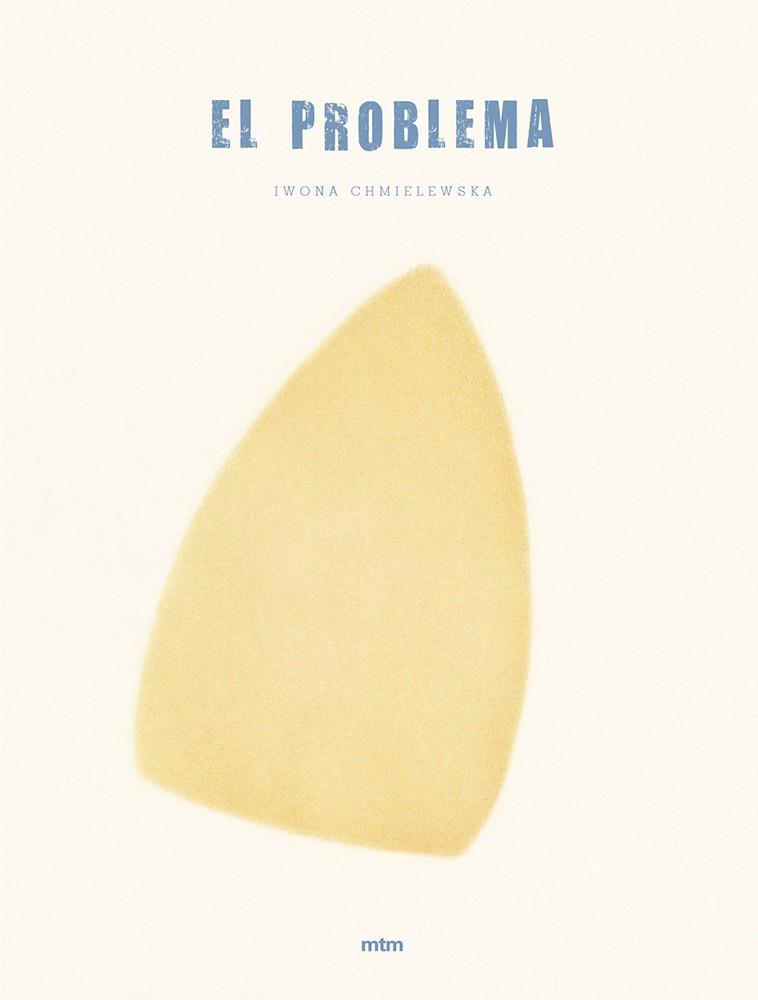 Problema, El | 9788417165000 | Chmielewska, Iwona