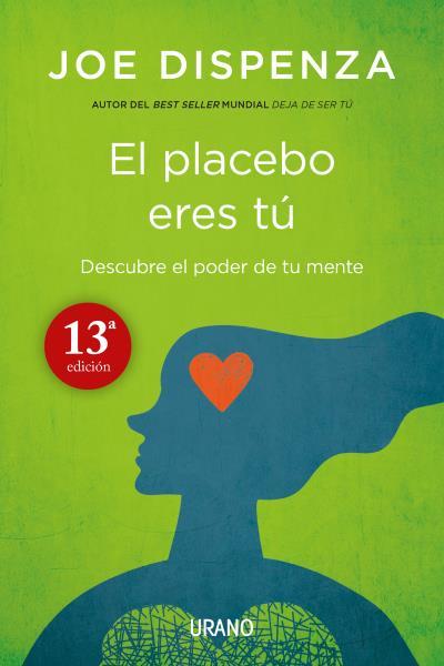 Placebo eres tú, El | 9788479538828 | Dispenza, Joe