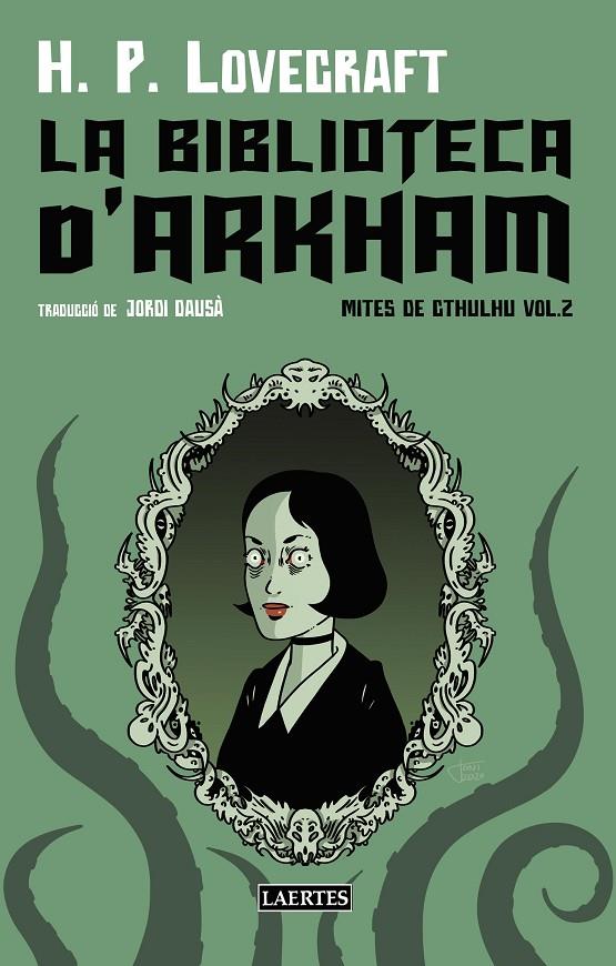 Mites de Cthulhu 2 : La Biblioteca d'Arkham | 9788419676481 | Lovecraft, H.P.