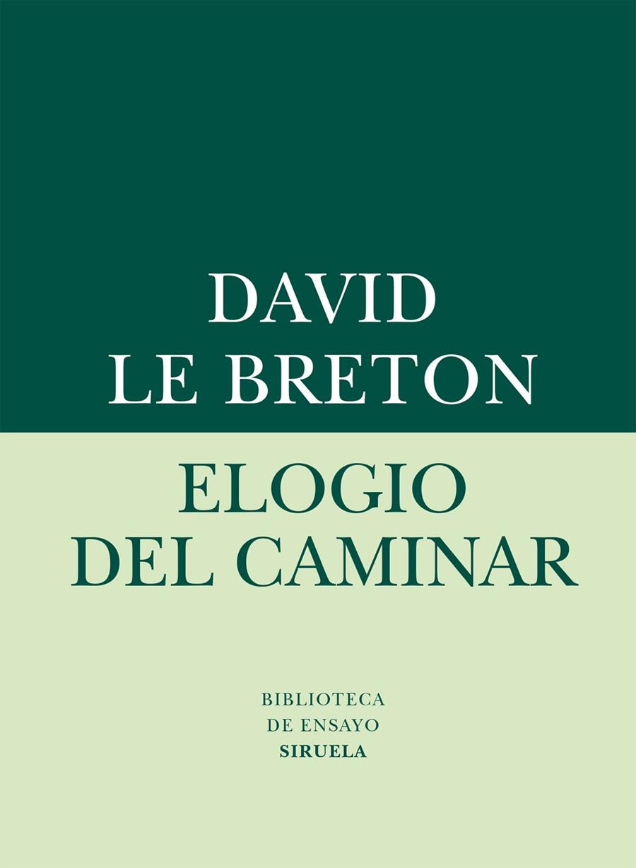 Elogio del caminar | 9788416280612 | Breton, David Le