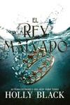 Habitantes del aire 2, Los : El rey malvado | 9788417390624 | Black, Holly