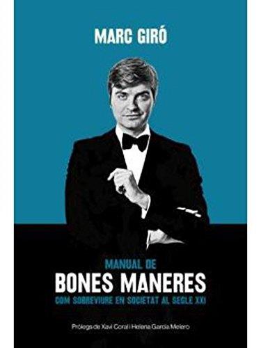 Manual de bones maneres | 9788415269502 | Giró, Marc