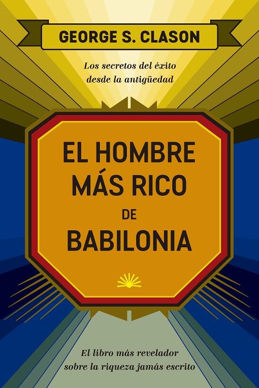 Hombre más rico de Babilonia, El | 9788417963552 | Clason, George Samuel