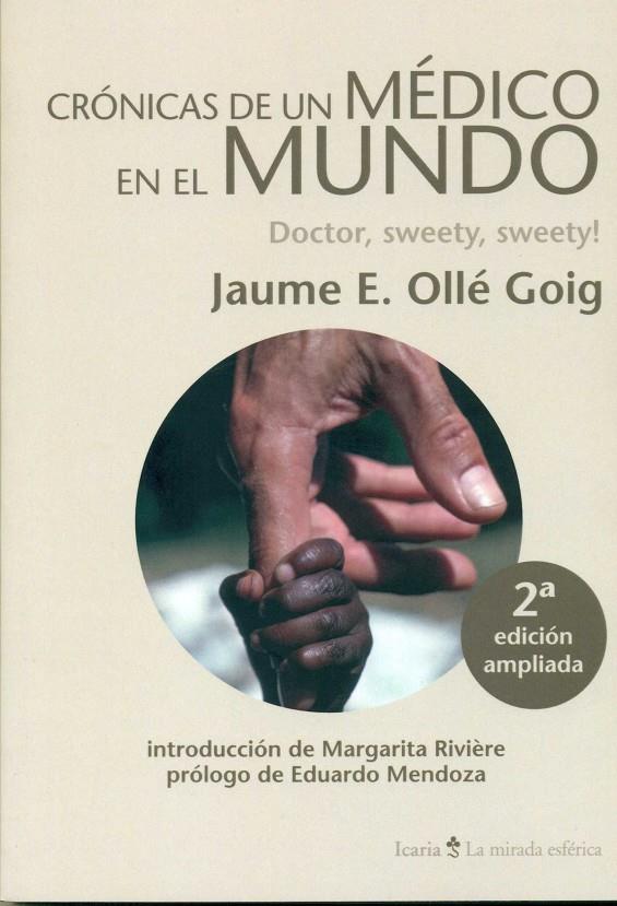 Crónicas de un médico en el mundo | 9788498886771 | Ollé Goig, Jaume E.