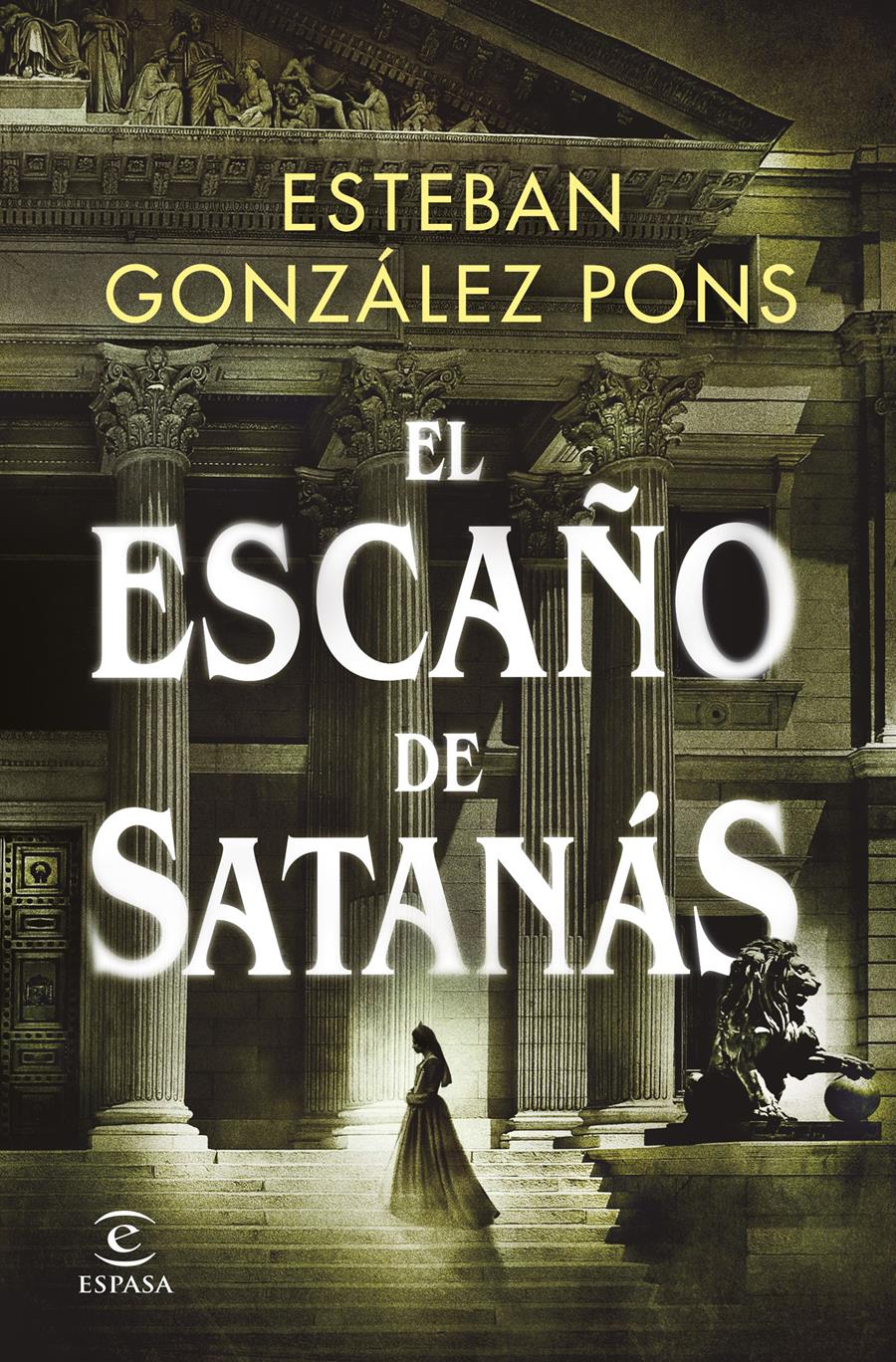 Escaño de Satanás, El | 9788467063608 | González Pons, Esteban