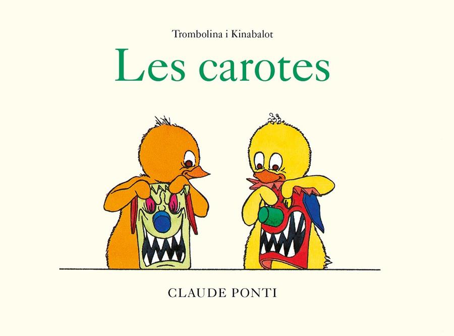 Trombolina i Kinabalot : Les carotes | 9788473294003 | Ponti, Claude