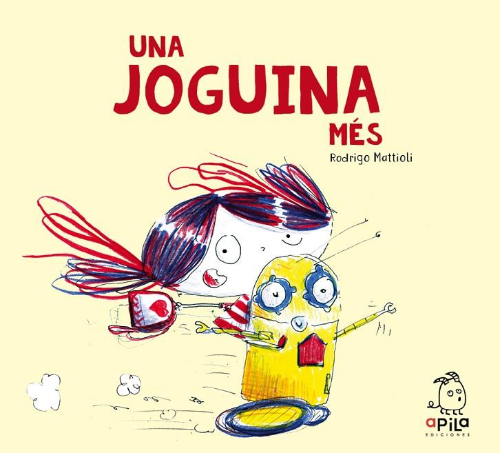 Joguina més, Una | 9788417028589 | Mattioli, Rodrigo