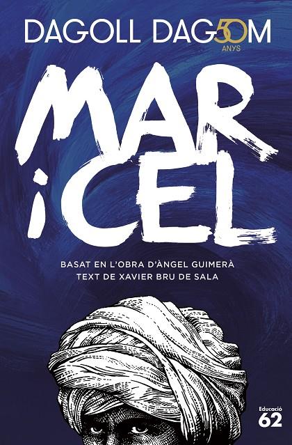 Mar i cel (50 anys) | 9788415954965 | Dagoll Dagom