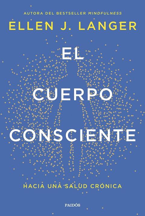 Cuerpo consciente, El | 9788449342561 | Langer, Ellen J.