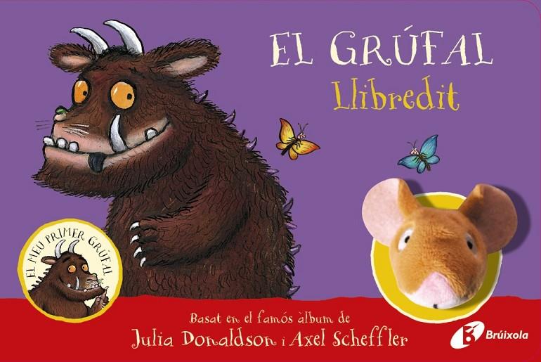 Grúfal, El Llibredit | 9788413492056 | Donaldson, Julia