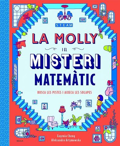 Molly i el misteri matemàtic, La | 9788447943265 | Cheng, Eugenia