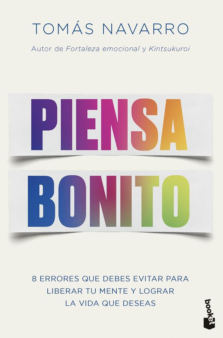 Piensa bonito | 9788408282846 | Navarro, Tomás