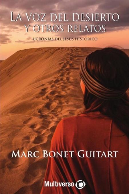 Voz del desierto y otros relatos, La | 9798838618122 | Bonet, Marc