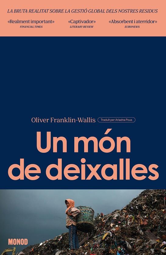 Món de deixalles, Un | 9788410161269 | Franklin-Wallis, Oliver