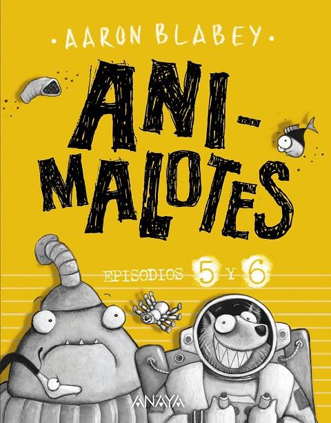 Animalotes 5 y 6 : Follón intergaláctico / Aliens contra Animalotes | 9788469848593 | Blabey, Aaron