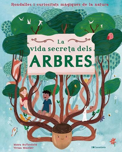 Vida secreta dels arbres, La | 9788413560427 | Butterfield, Moira