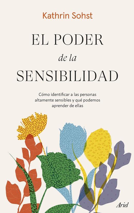 Poder de la sensibilidad, El | 9788434435889 | Sohst, Kathrin