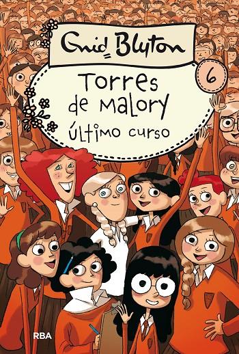 Torres de Malory 6 : Último curso | 9788427203105 | Blyton, Enid