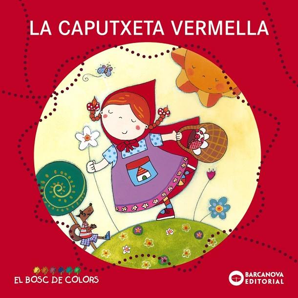 Caputxeta Vermella, La | 9788448914103 | Baldó, Estel / Gil, Rosa / Soliva, Maria