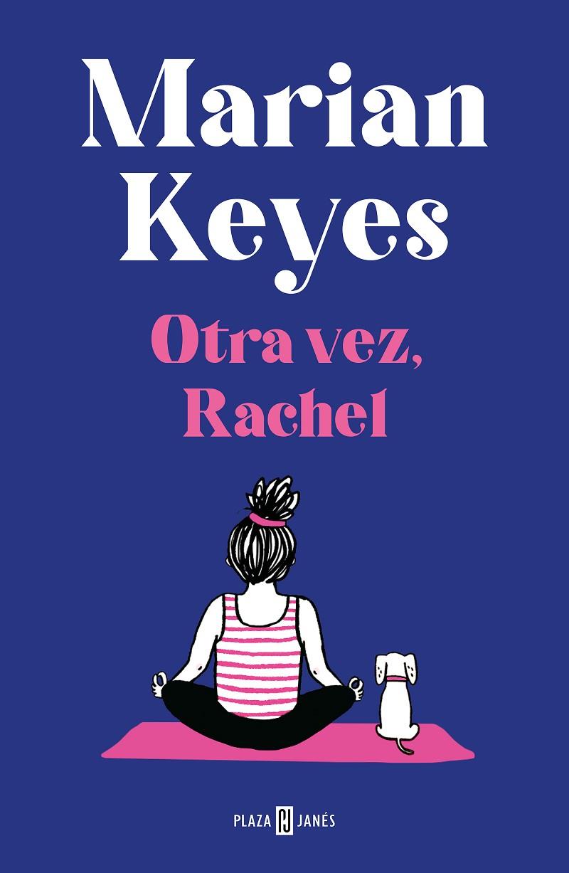 Hermanas Walsh 6 : Otra vez, Rachel | 9788401027413 | Keyes, Marian