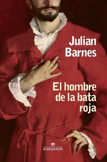 Hombre de la bata roja, El | 9788433973740 | Barnes, Julian