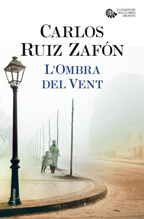 Ombra del Vent, L' | 9788466421676 | Ruiz Zafón, Carlos