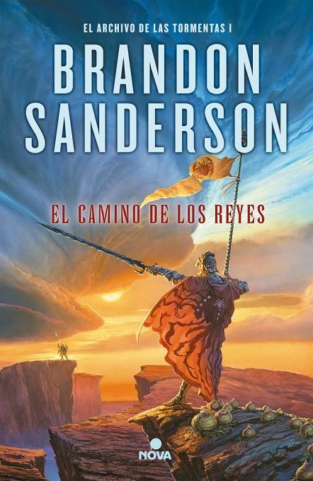 Archivo de las Tormentas 1, El : El camino de los reyes | 9788466657662 | Sanderson, Brandon