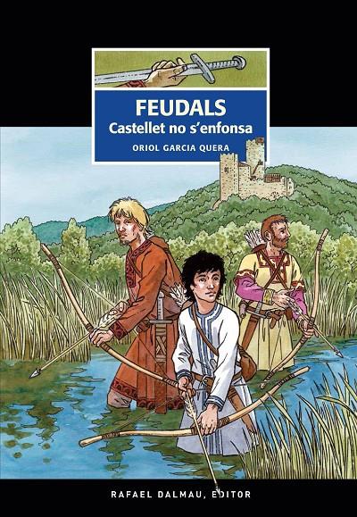 Feudals : Castellet no s'enfonsa | 9788423208852 | Garcia Quera, Oriol