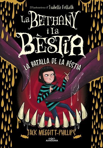 Bethany i la Bèstia 3, La : La batalla de la bèstia | 9788420459974 | Meggitt-Phillips, Jack