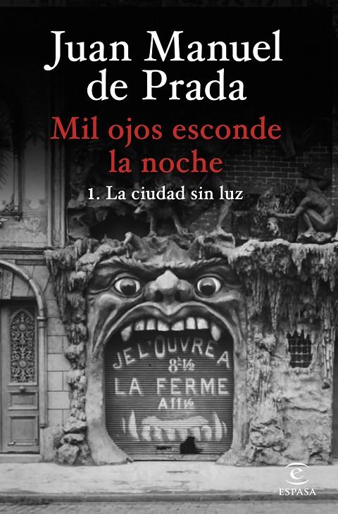 Mil ojos esconde la noche : La ciudad sin luz | 9788467073058 | Prada, Juan Manuel de