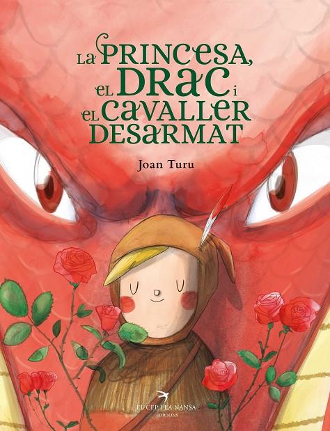 Princesa, el drac i el cavaller desarmat, La | 9788418522901 | Turu, Joan