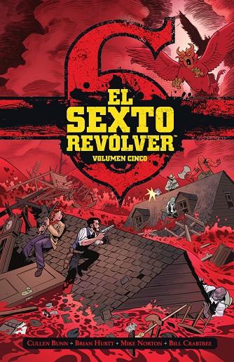 Sexto Revolver 5, El | 9788467962499 | Bunn, Cullen / Hurtt, Brian / Crabtree, Bill / Crook, Tyler