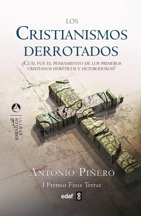 Cristianismos derrotados, Los | 9788441420052 | Piñero, Antonio