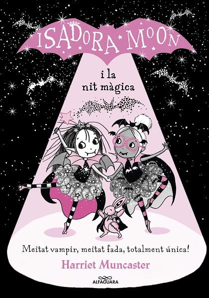 Isadora Moon i la nit màgica, La | 9788420452388 | Muncaster, Harriet