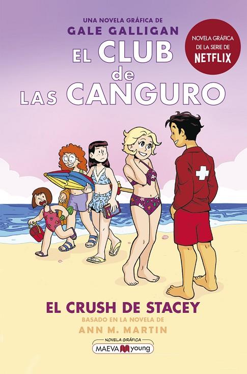 Club de las Canguro 7, El : El crush de Stacey | 9788418184901 | Galligan, Gale