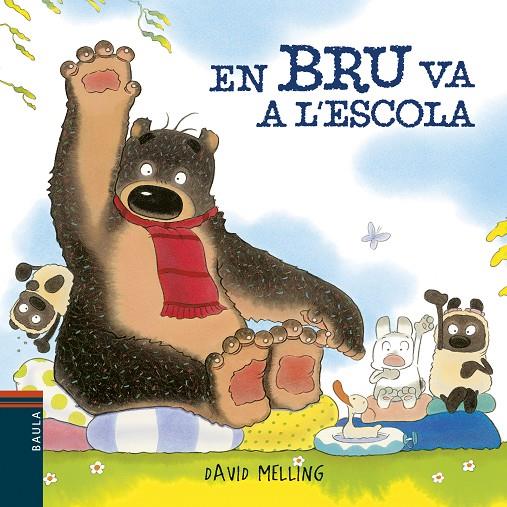 Bru va a l'escola, En | 9788447935727 | Melling, David