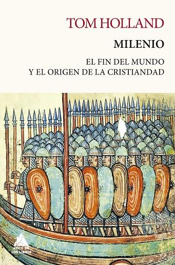 Milenio : El fin del mundo y el origen de la cristiandad | 9788418217524 | Holland, Tom