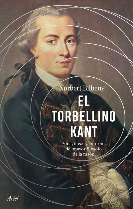 Torbellino Kant, El | 9788434437487 | Bilbeny, Norbert