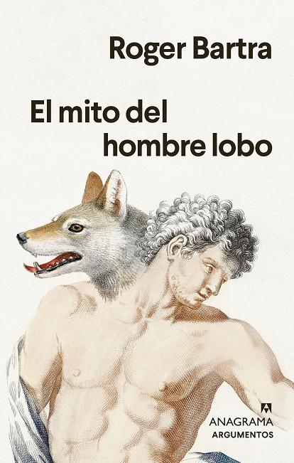 Mito del hombre lobo, El | 9788433901736 | Bartra, Roger